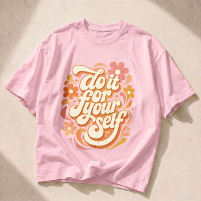 Do It For Yourself Self-Love Women's Groovy Tee