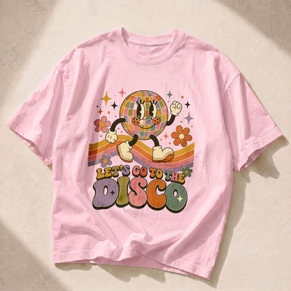 Lets Go To The Disco Disco Dance Women's Groovy Tee