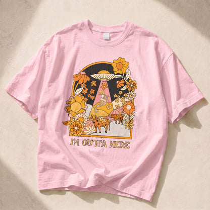 I'm Outta Here Wildflowers Women's Groovy  Tee