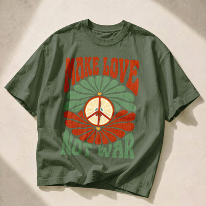 Make Love Not War Kindness Peace Women's Groovy Tee