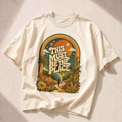 This Must Be The Place Empowerment Women's Groovy Tee
