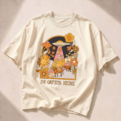 I'm Outta Here Wildflowers Women's Groovy  Tee
