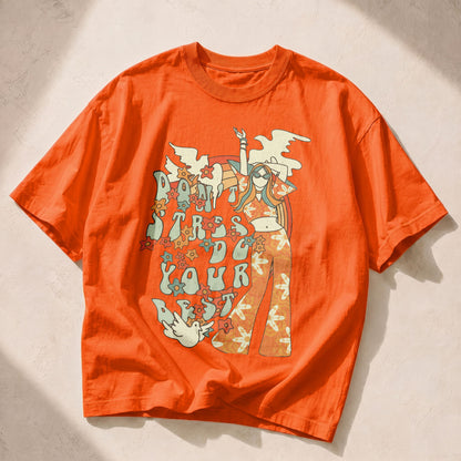 Don't Stress Do Your Best Empowerment Women's Groovy Tee