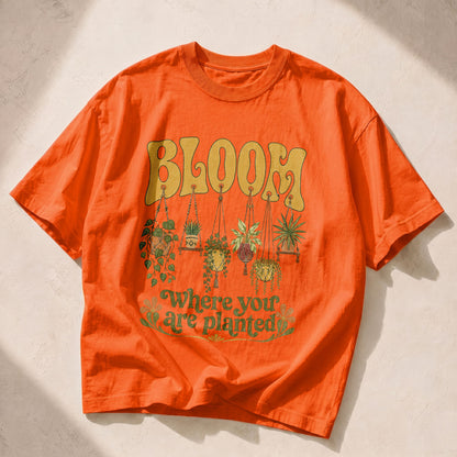 Bloom Where You Are Planted Garden Earth Women's Groovy Tee