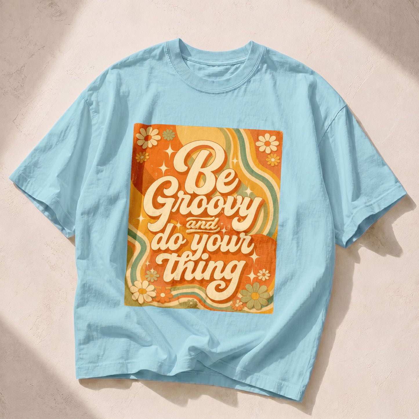 Be Groovy Do Your Thing Groovy Fun Women's Groovy Tee