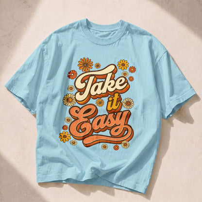 Take It Easy Self-Love Women's Groovy Tee