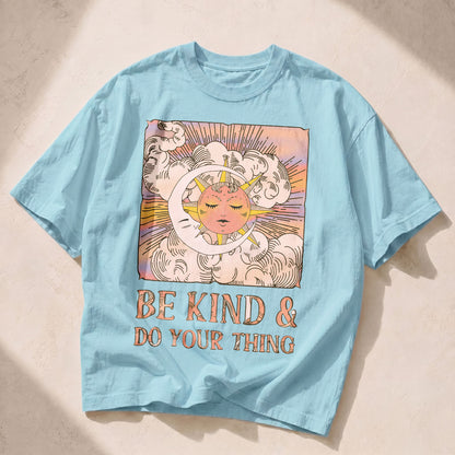 Be Kind Do Your Thing Kindness Peace Women's Groovy Tee