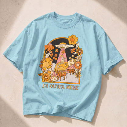 I'm Outta Here Wildflowers Women's Groovy  Tee