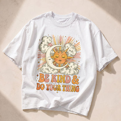 Be Kind Do Your Thing Kindness Peace Women's Groovy Tee