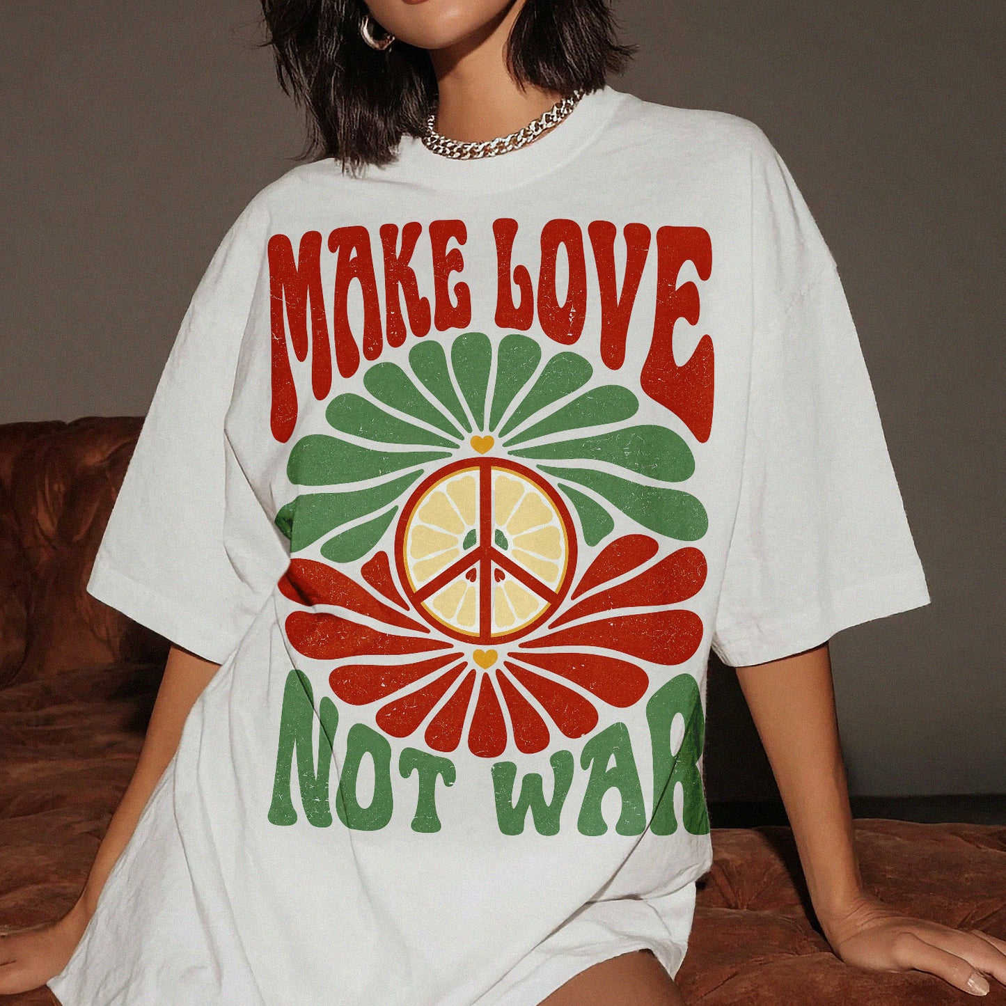 Make Love Not War Kindness Peace Women's Groovy Tee