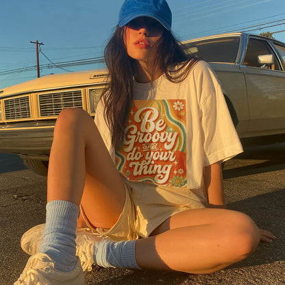 Be Groovy Do Your Thing Groovy Fun Women's Groovy Tee