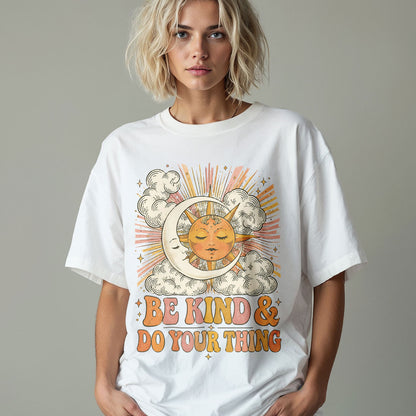 Be Kind Do Your Thing Kindness Peace Women's Groovy Tee
